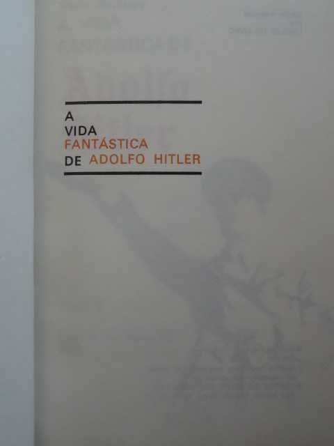 A Vida Fantástica de Adolf Hitler de Giulio Ricchezza - 4 Volumes