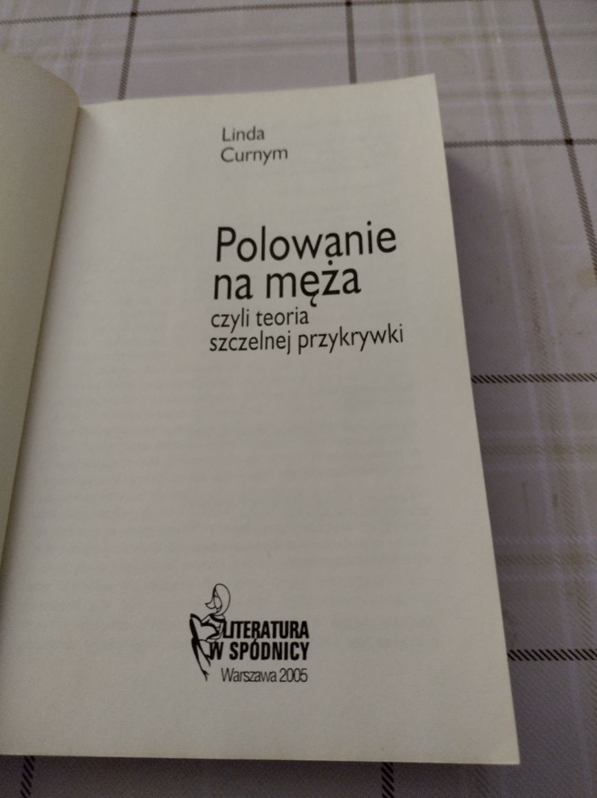 Książka: Polowanie na męża czyli teoria szczelnej pokrywki.  Lynda Cur