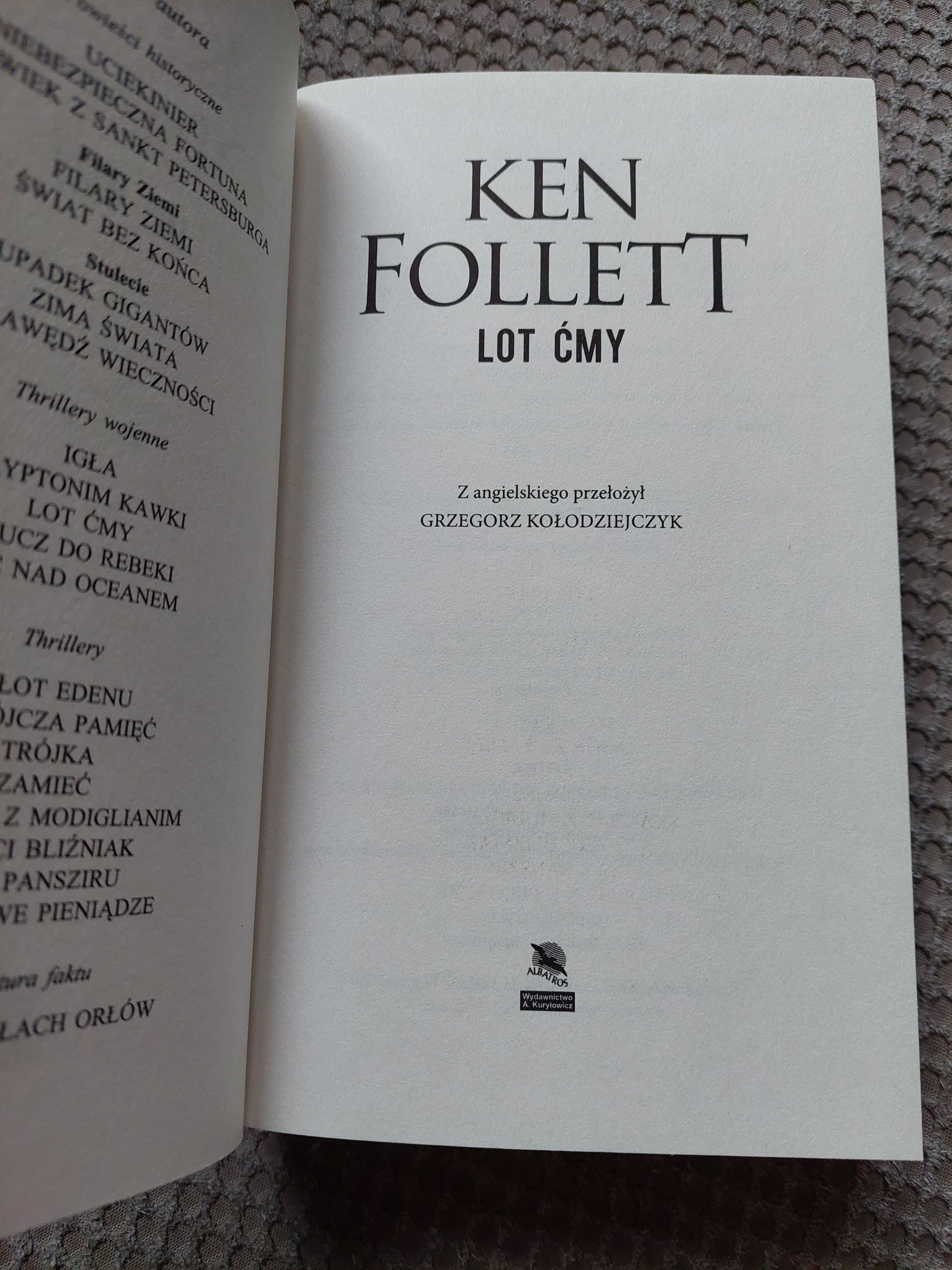nowa! "Lot ćmy" Ken Follet