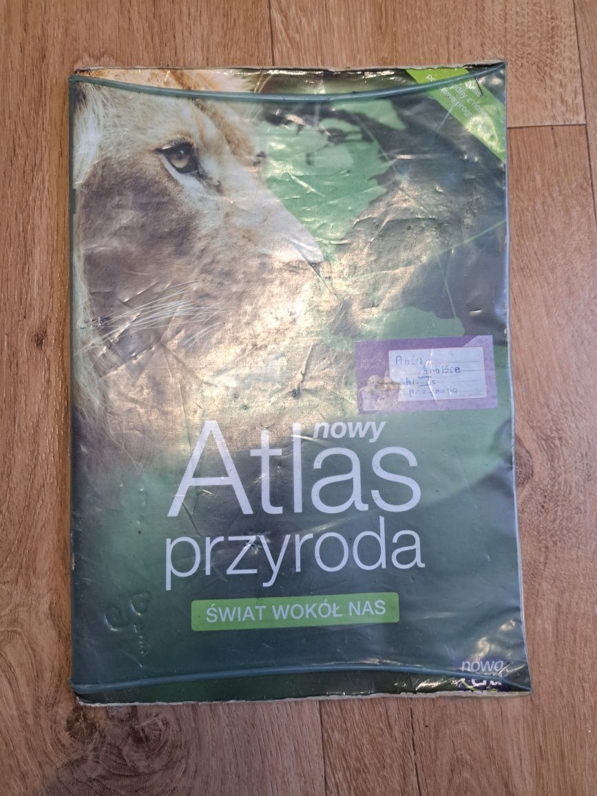 Atlas przyroda Świat wokół nas Nowa Era