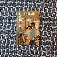 La Femme du Boulanger - Marcel Pagnol