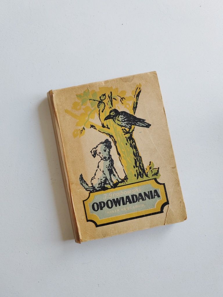 Jan Grabowski kochany zwierzyniec książka prl