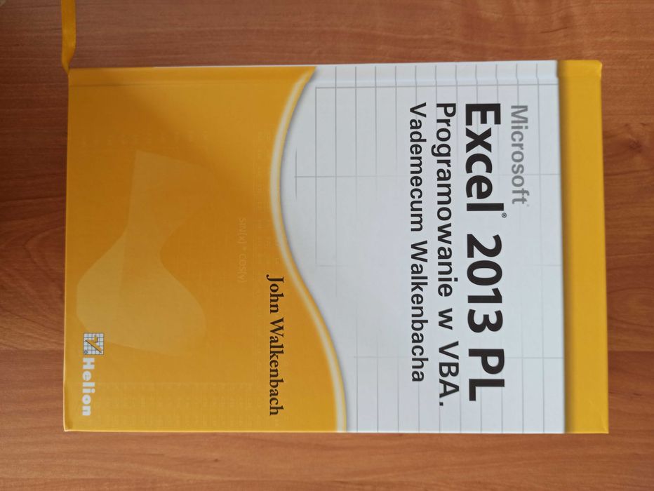 Excel 2013 PL. Programowanie w VBA. Vademecum Walkenbacha.