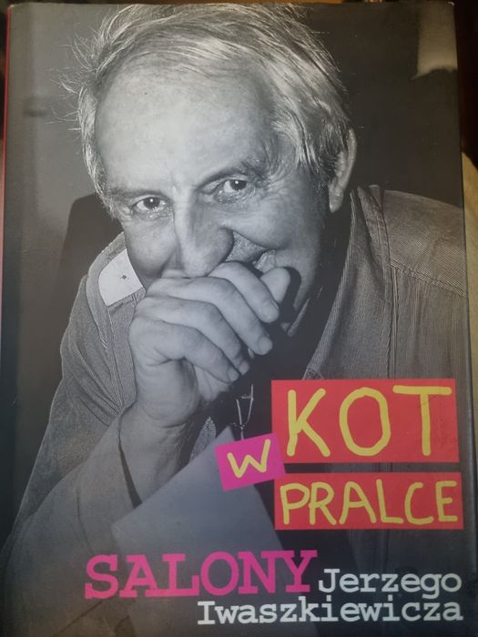 Książka " Kot w pralce" salony Jerzego Iwaszkiewicza
