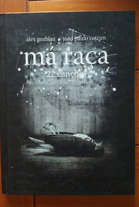 Alex Gozblau e João Paulo Cotrim - Má raça