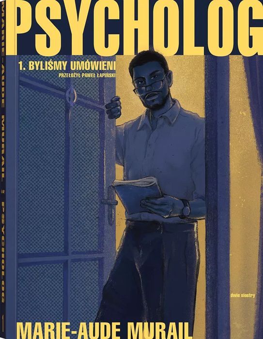 Psycholog. Tom 1. Byliśmy umówieni. Dwie siostry