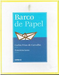 7882

Barco de Papel
de Carlos Frias de Carvalho