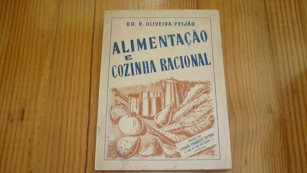 Alimentação e Cozinha Racional - Feijão (Raúl d’Oliveira)