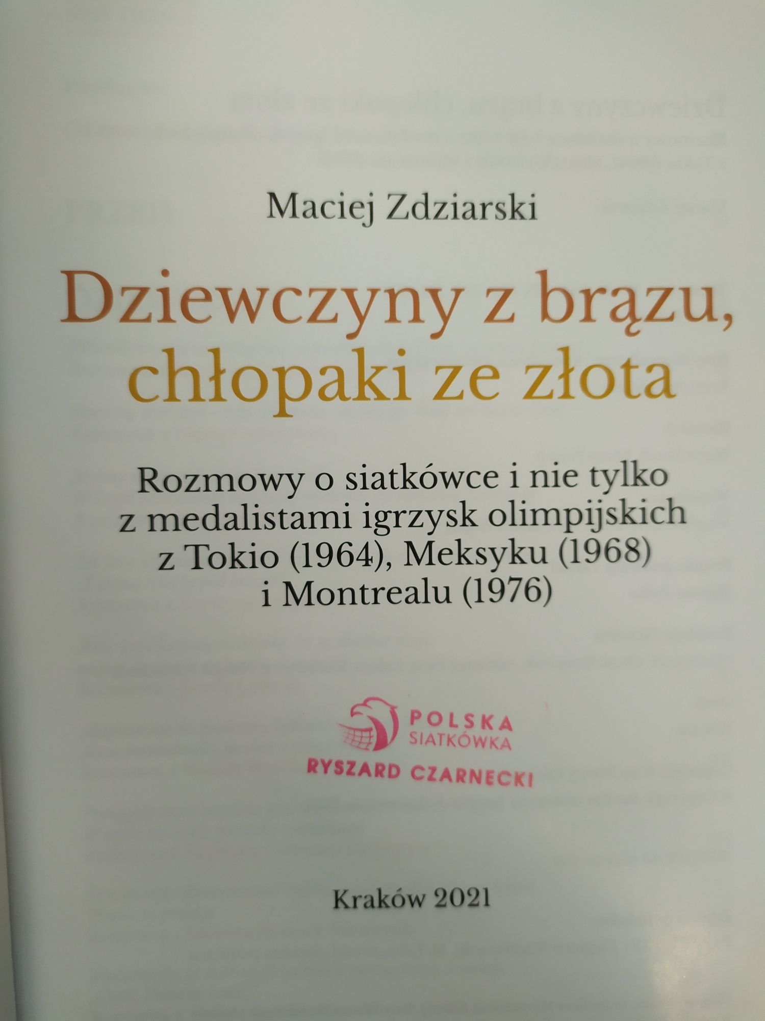 Książka "Dziewczyny z brązu, chłopaki ze złota" Maciej Zdziarski