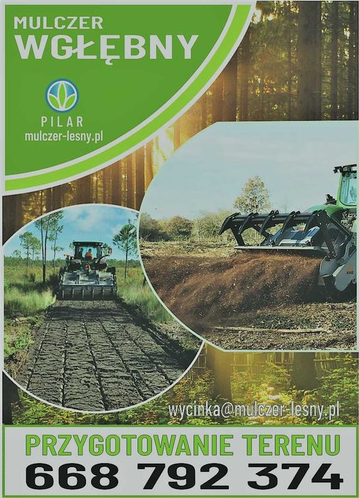MULCZER LEŚNY oraz WGŁĘBNY wycinka drzew Czyszczenie działki PILAR /+