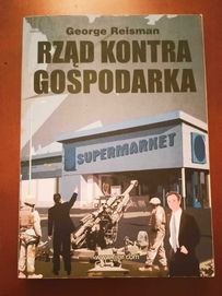 Rząd kontra gospodarka - George Reisman. Stan idealny książki