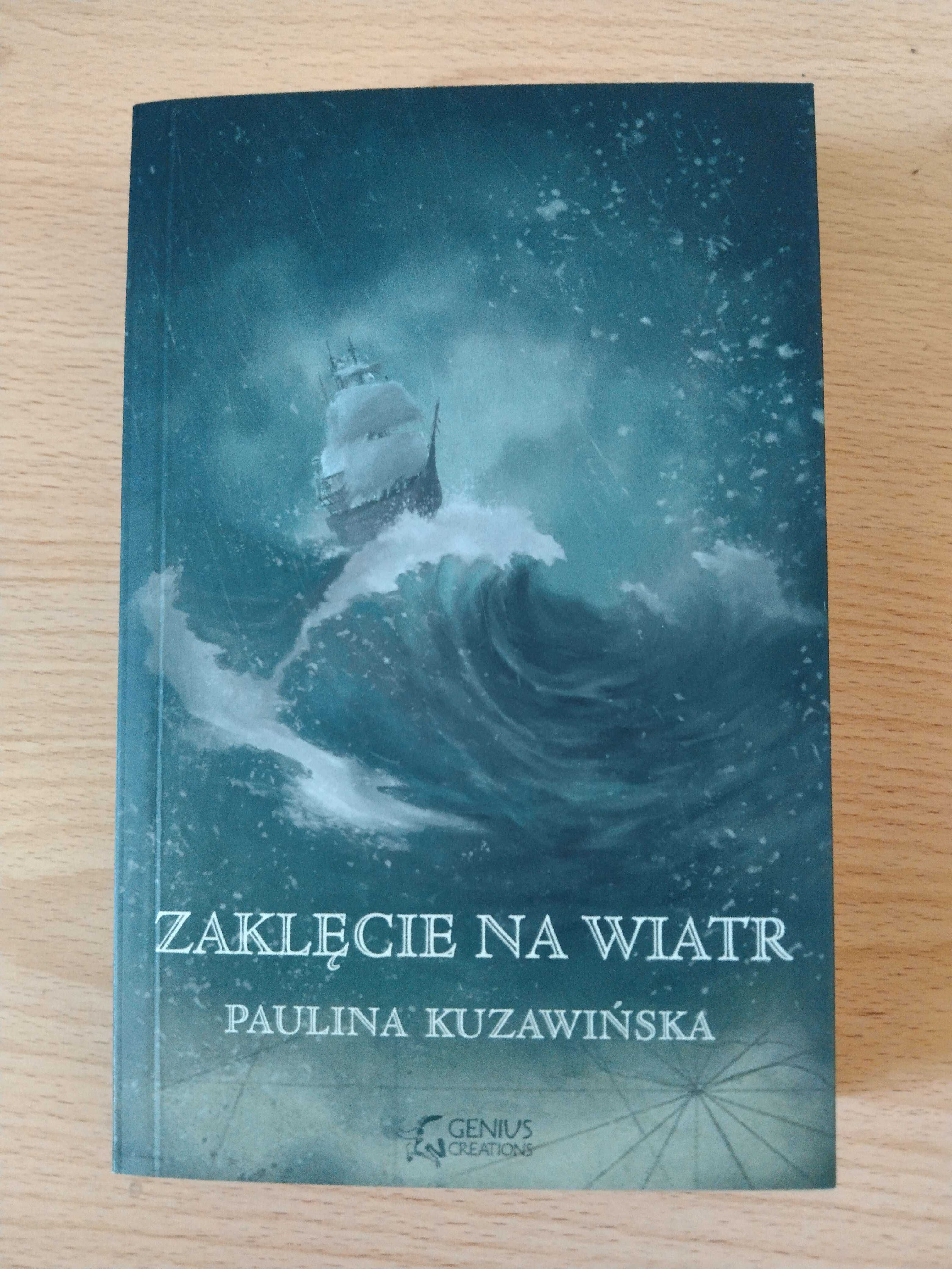 Zaklęcie na wiatr, Paulina Kuzawińska