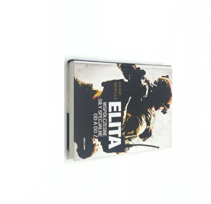 Elita.Współczesne siły specjalne od A do Z/LEIGH NEVILLE