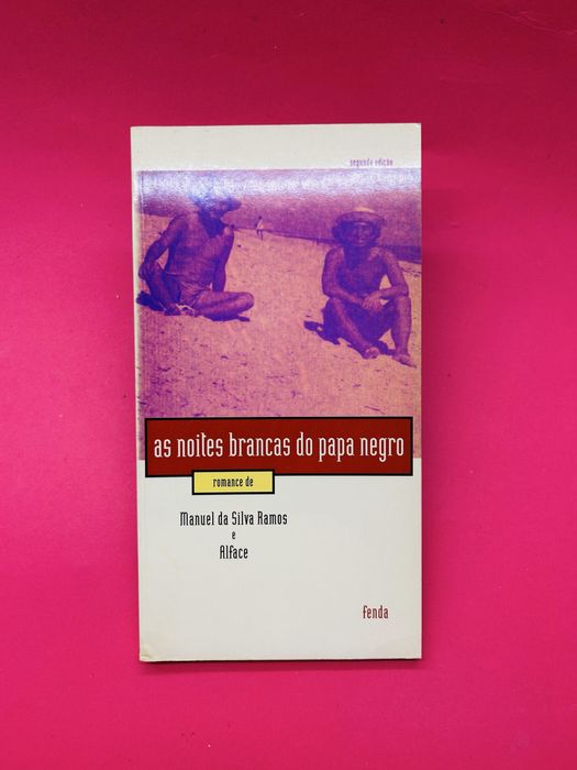 AS NOITES BRANCAS DO PAPA NEGRO