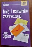 Imię i nazwisko zastrzeżone - Jane Sigaloff