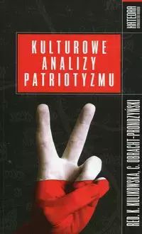 Kulturowe analizy patriotyzmu. Katedra Wydawnictwo Naukowe