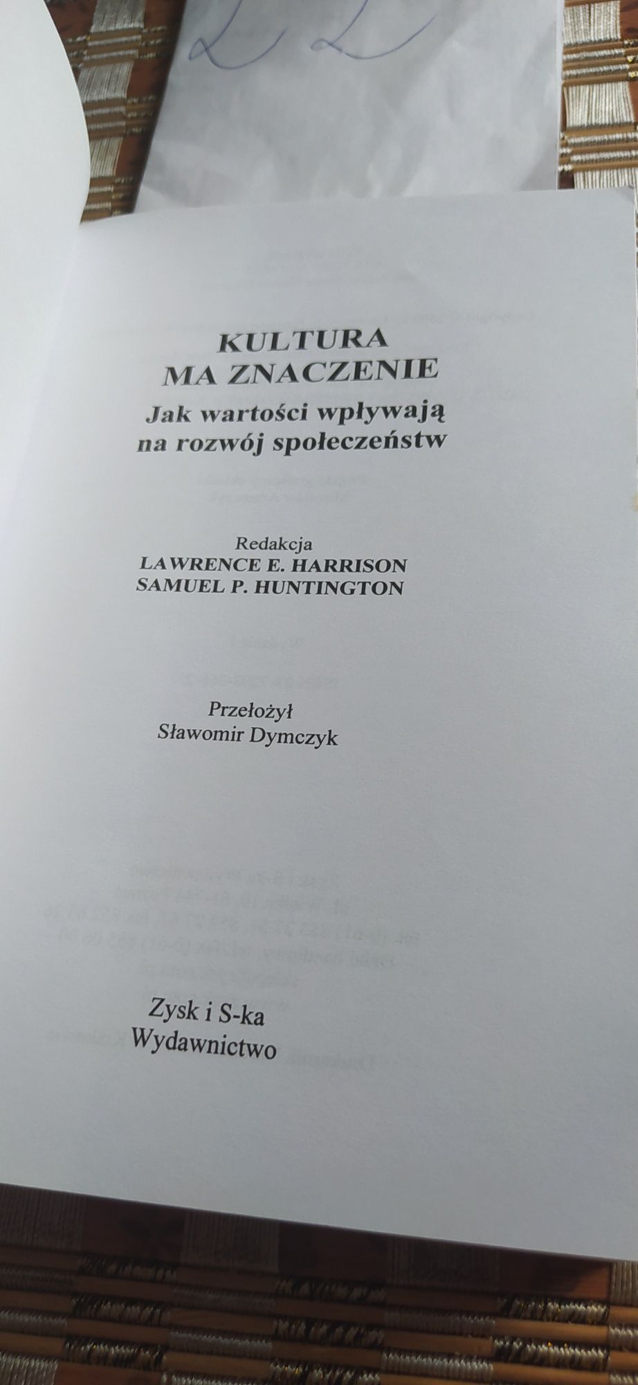 Kultura ma znaczenie Lawrence E. Harrison
