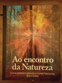 Ao encontro da Natureza