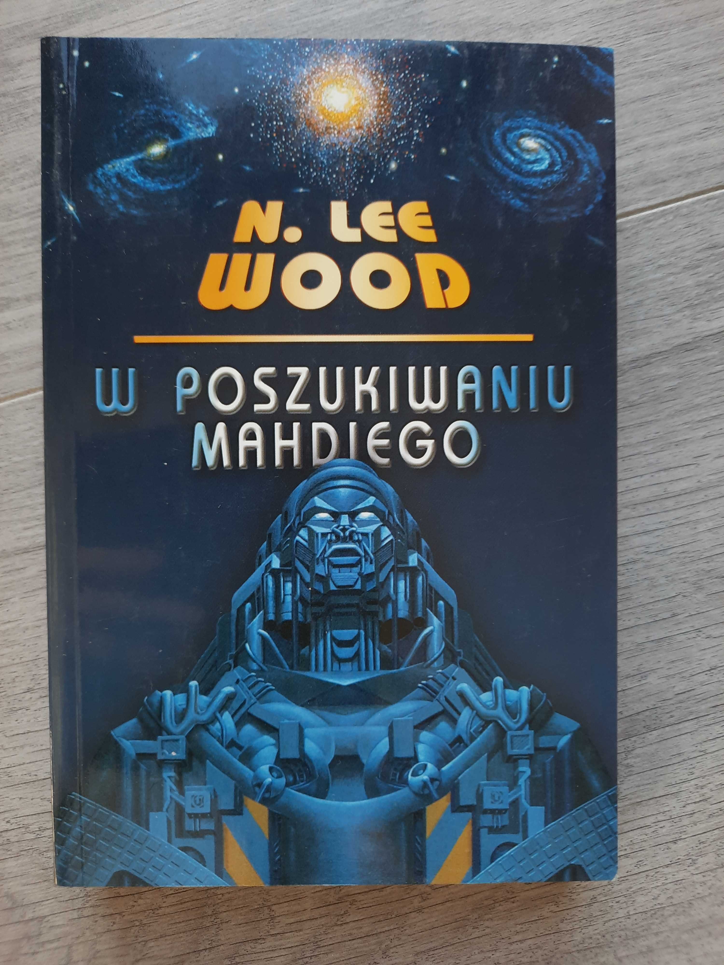 W poszukiwaniu Mahdiego - N. Lee. Wood