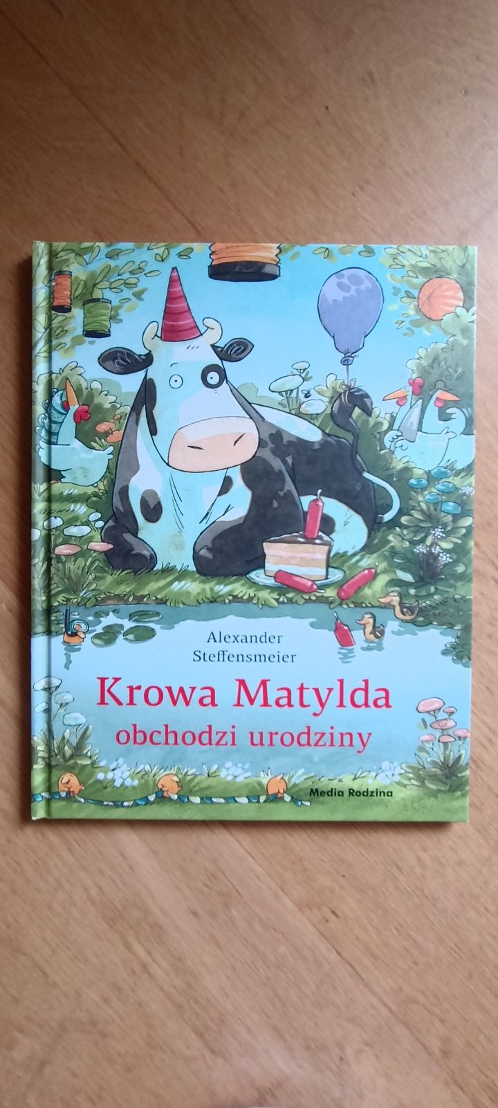 Książka Krowa Matylda ma urodziny