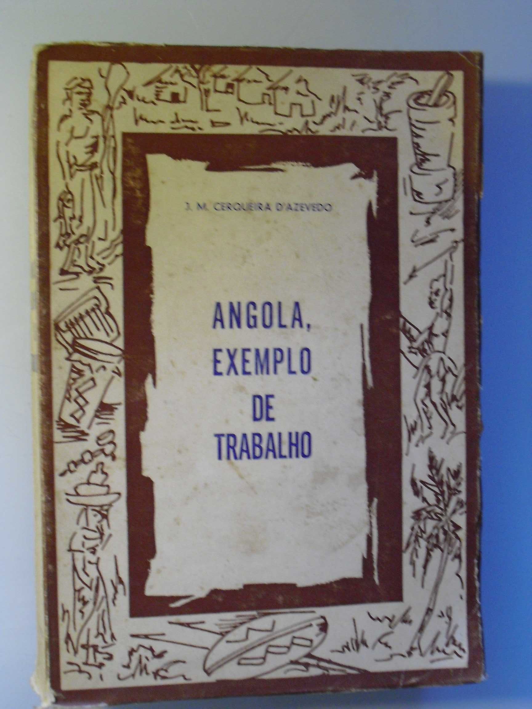 Angola-Azevedo (J.M Cerqueira de);Angola Exemplo de Trabalho