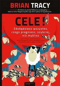 Cele! Zdobędziesz Wszystko, Czego Pragniesz.