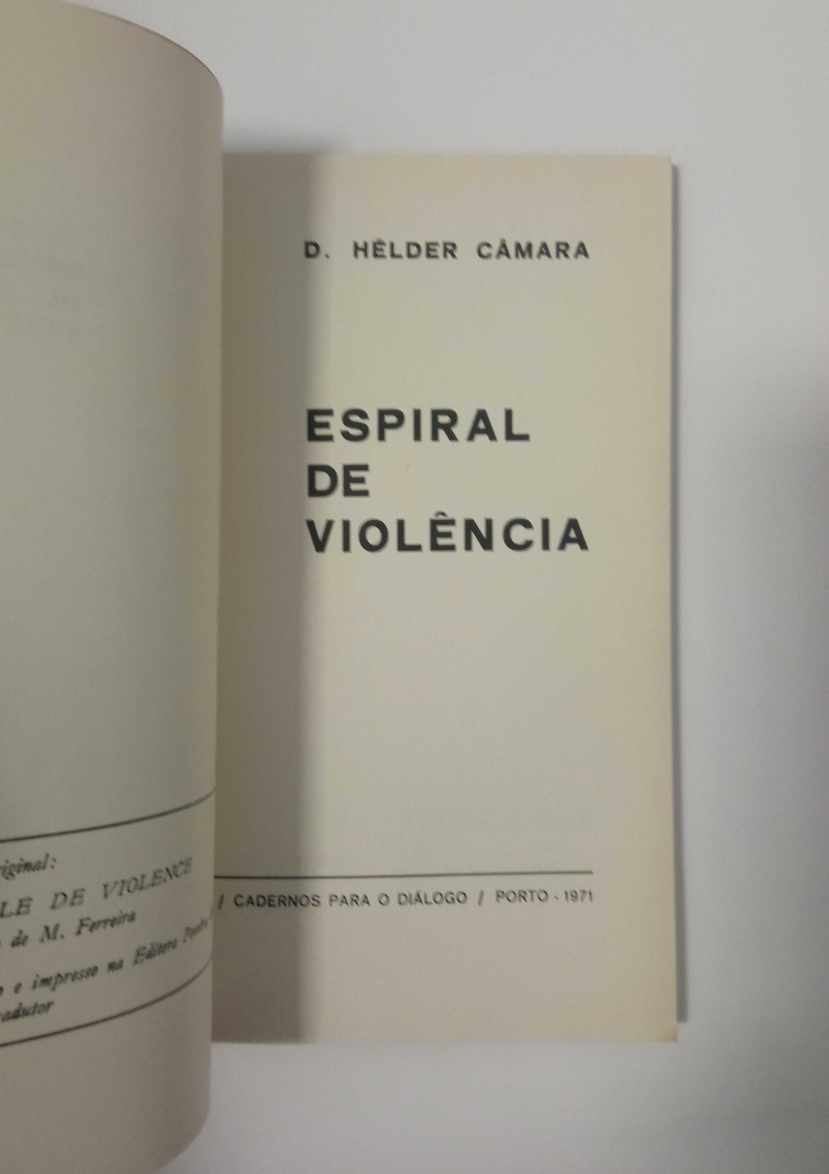 Espiral de Violência, de Dom Hélder Câmara