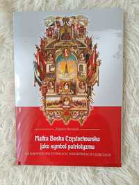 Książka Matka Boska Częstochowska jako symbol patriotyzmu