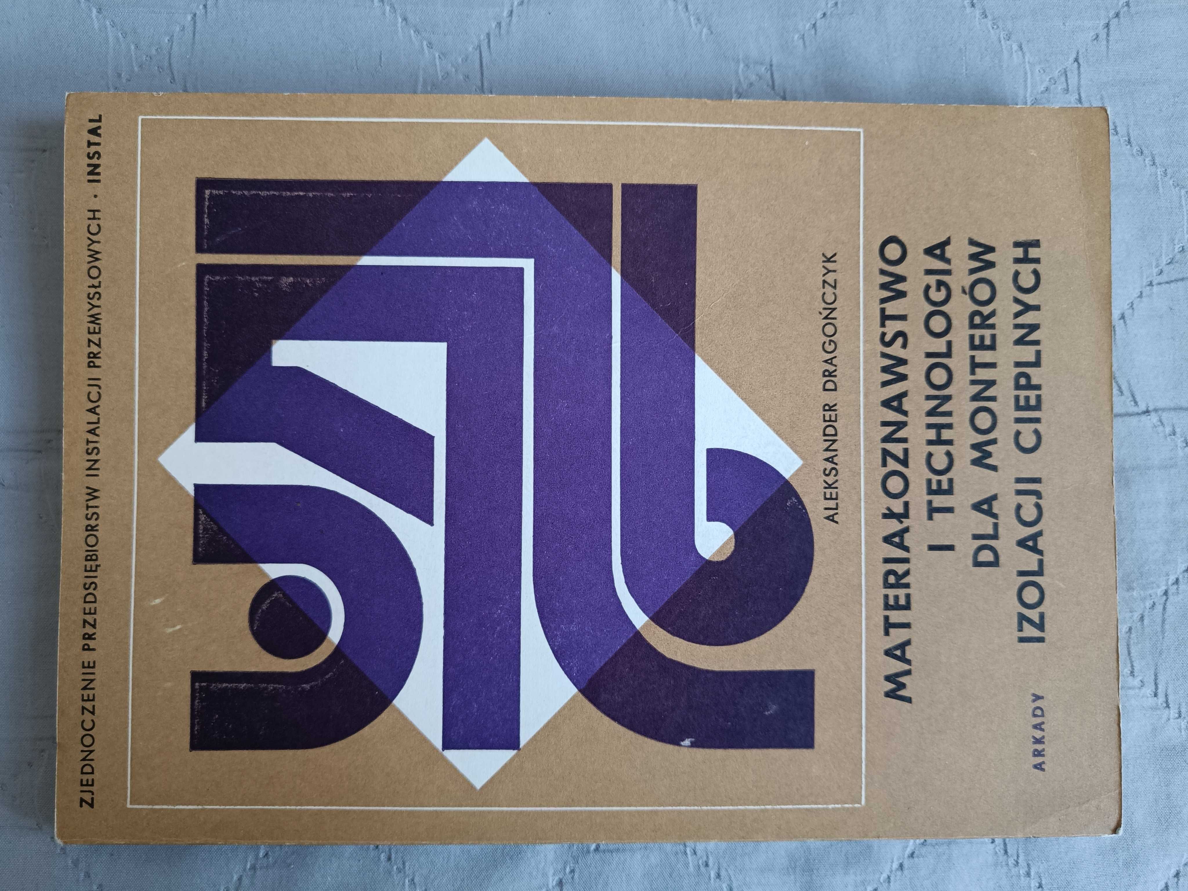 Materiałoznawstwo i technologia dla monterów izolacji cieplnych, 1976