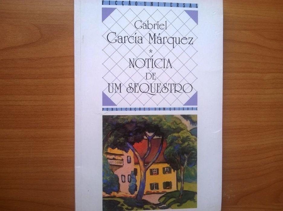 Notícia de um Sequestro (1.ª edição) - Gabriel Garcia Márquez