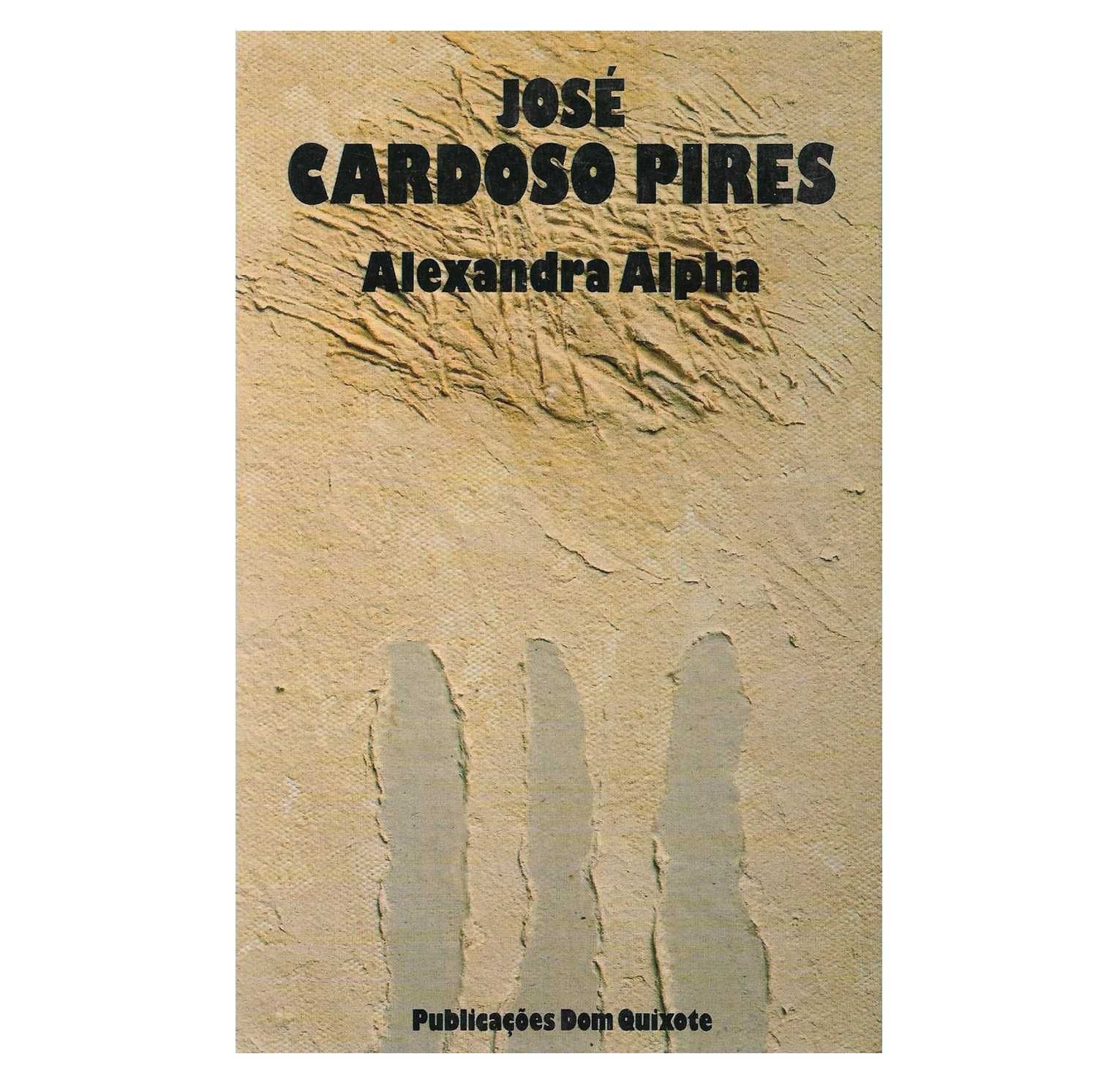 Alexandra Alpha - José Cardoso Pires