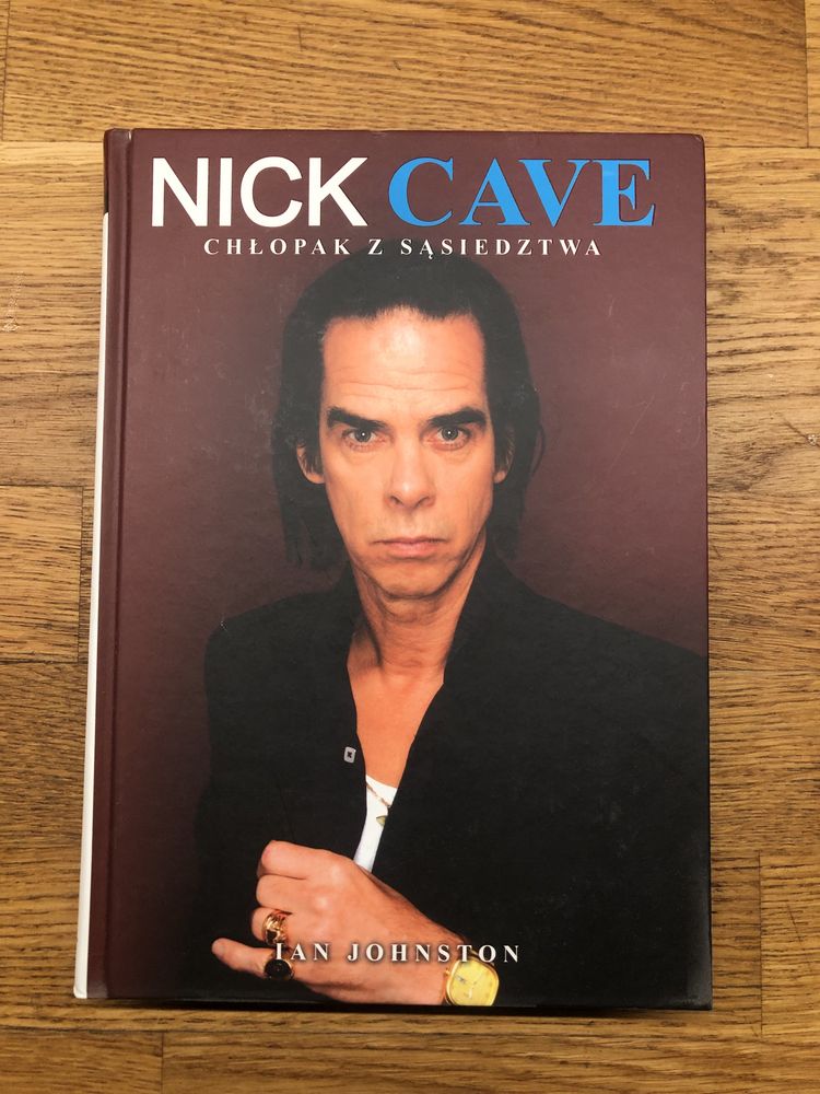 Nick Cave Chłopak z Sąsiedztwa biografia Ian Johnston książka