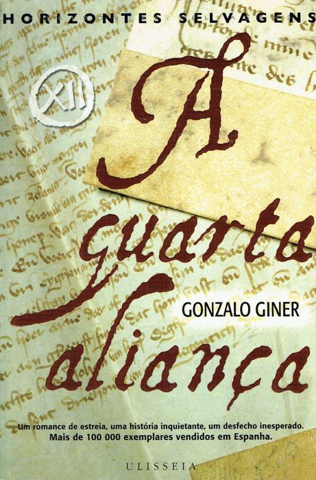 15472

A Quarta Aliança
de Gonzalo Giner