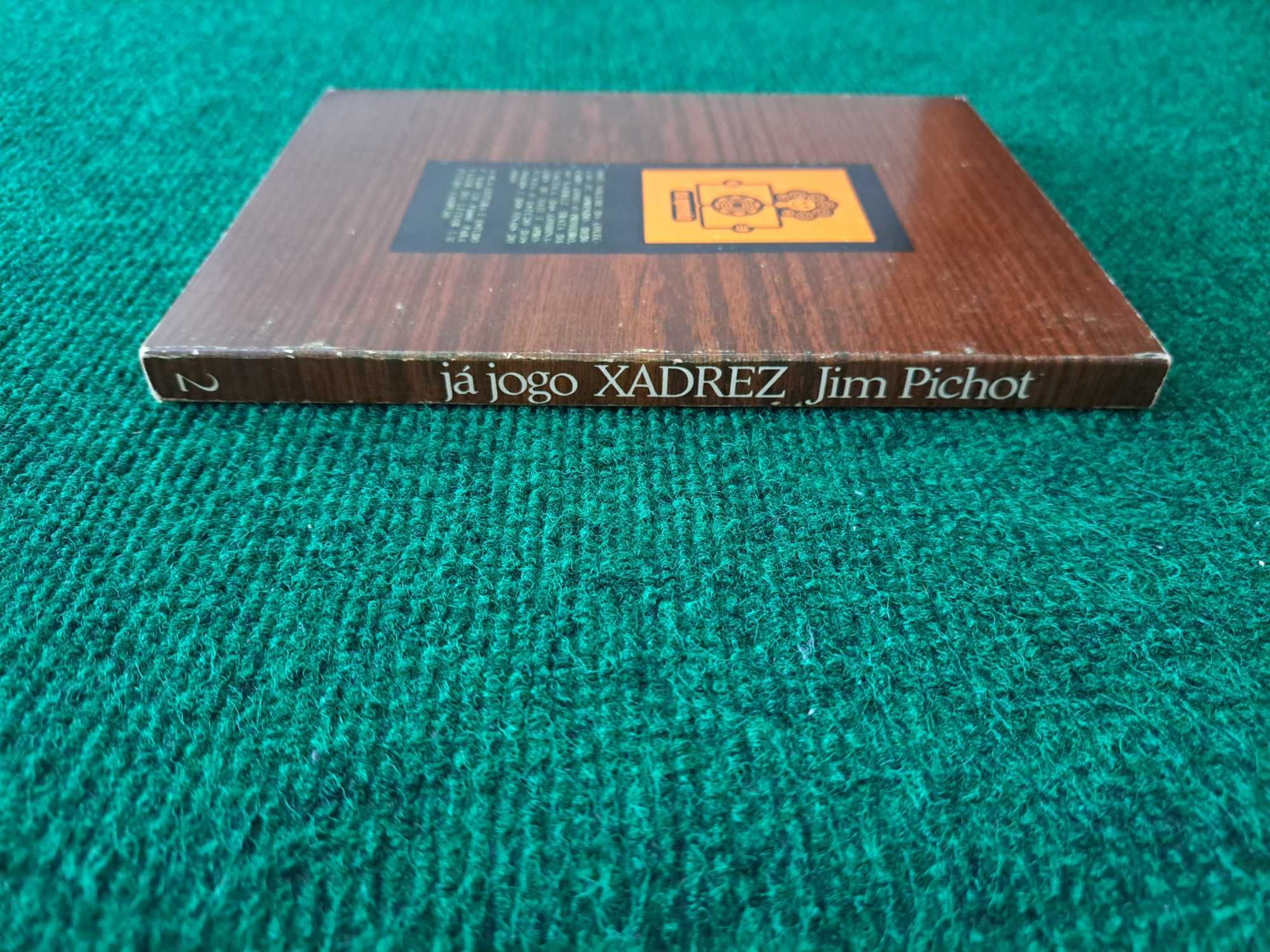 Já jogo Xadrez - Jim Pichot