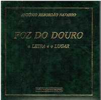 7205 Foz do Douro, a Letra e o Lugar de António Rebordão Navarro/Aut