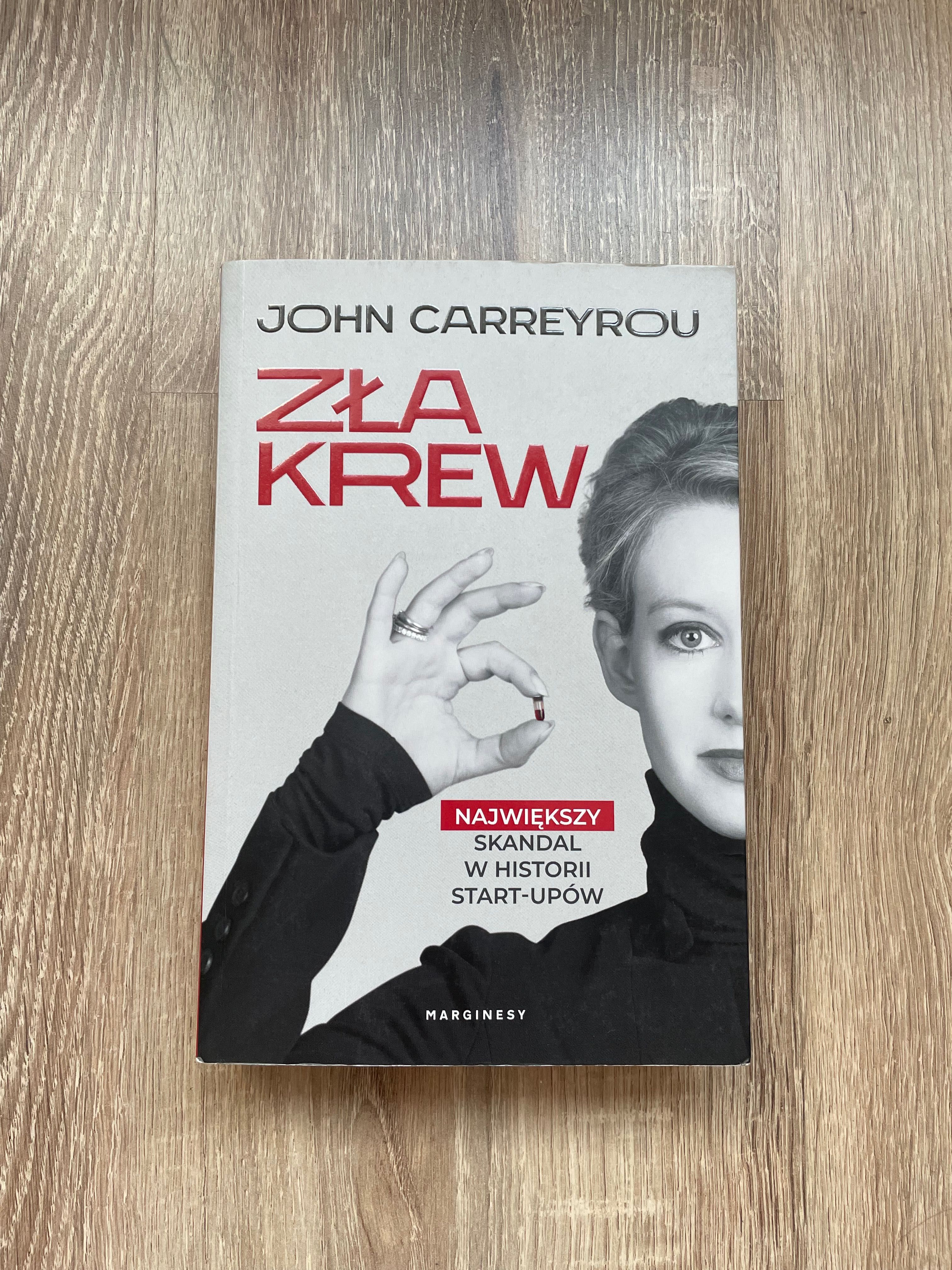 Książka Zła Krew John Carreyrou