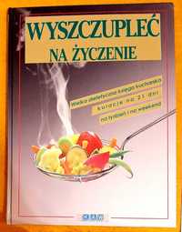 Wyszczupleć na życzenie, album