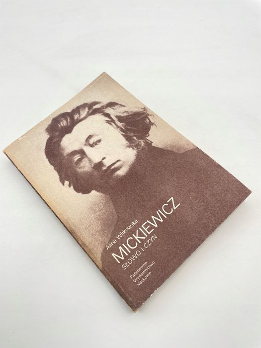 Mickiewicz. Słowo I Czyn Ax70224