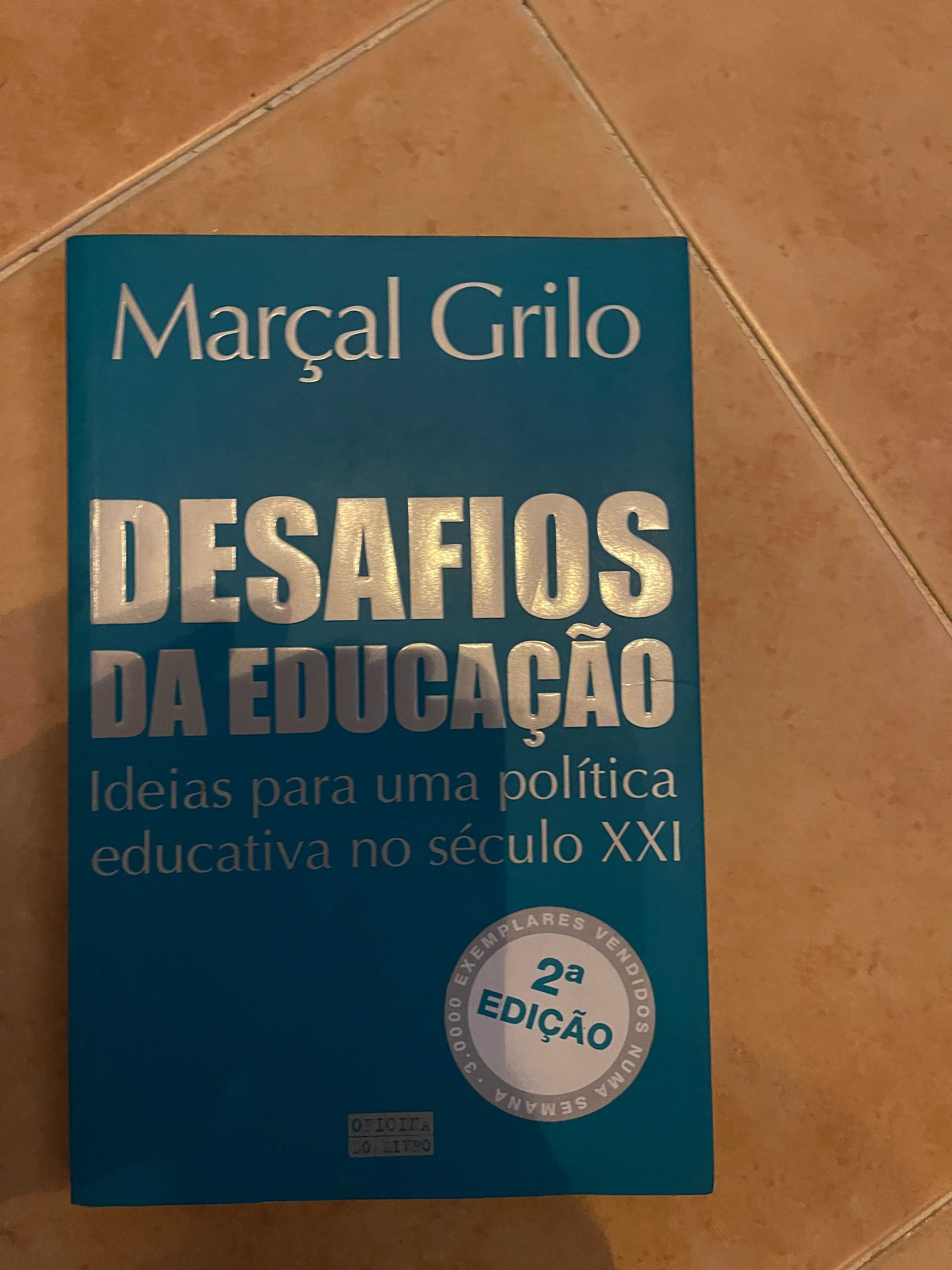 Desafios da educação - ideias para um política educativa no século XXI