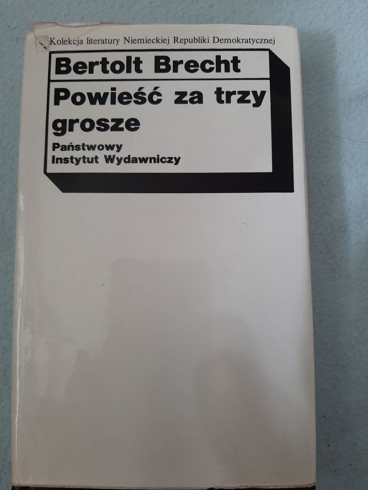 Powieść za trzy grosze.Bertolt Brecht