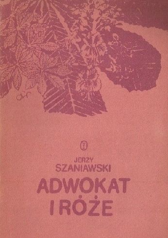 Adwokat I Róże Szaniawski Ax19113