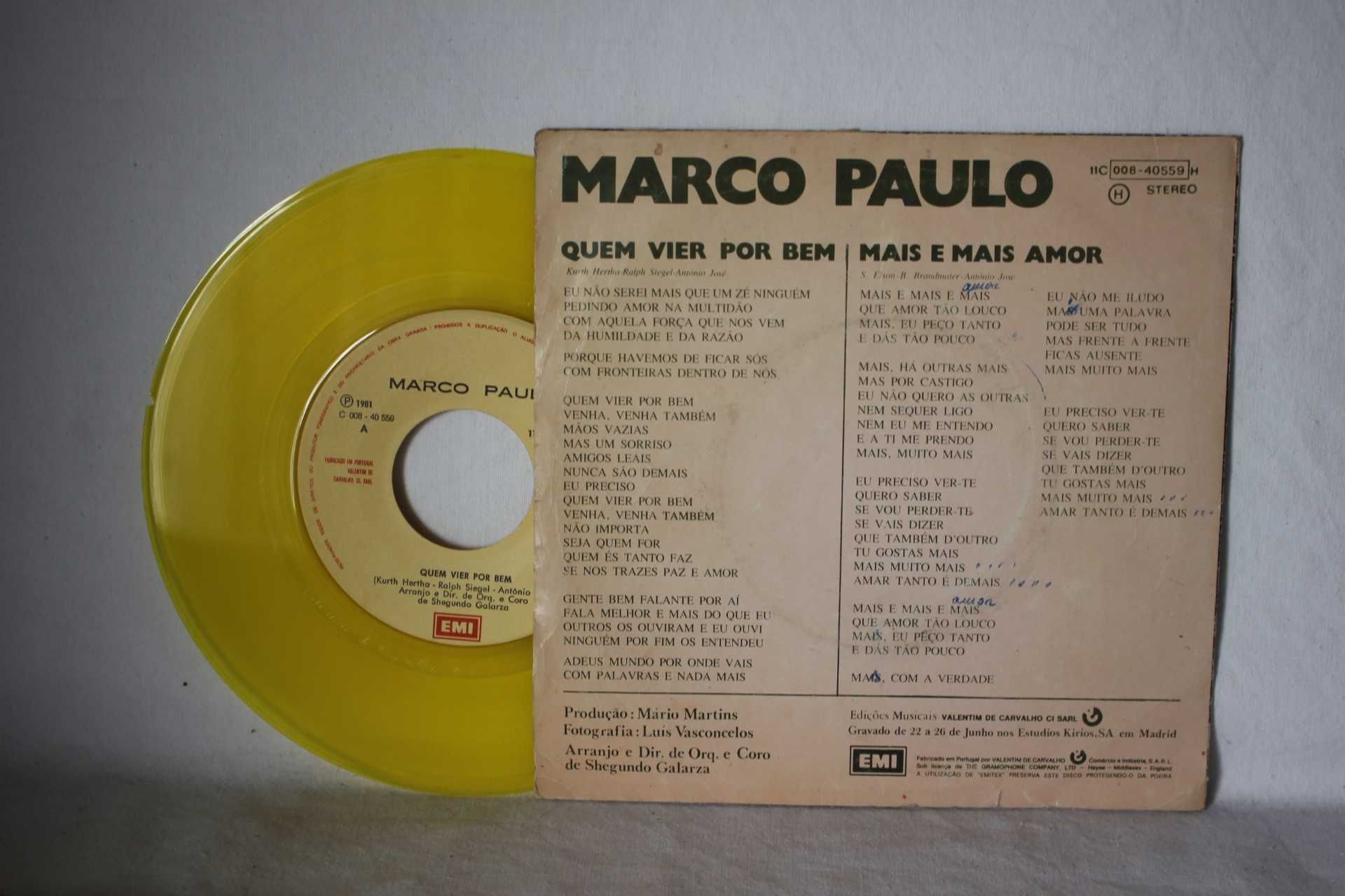 2 Discos vinil 45rpm-Marco Paulo- Quem vier por /Eu tenho dois amores
