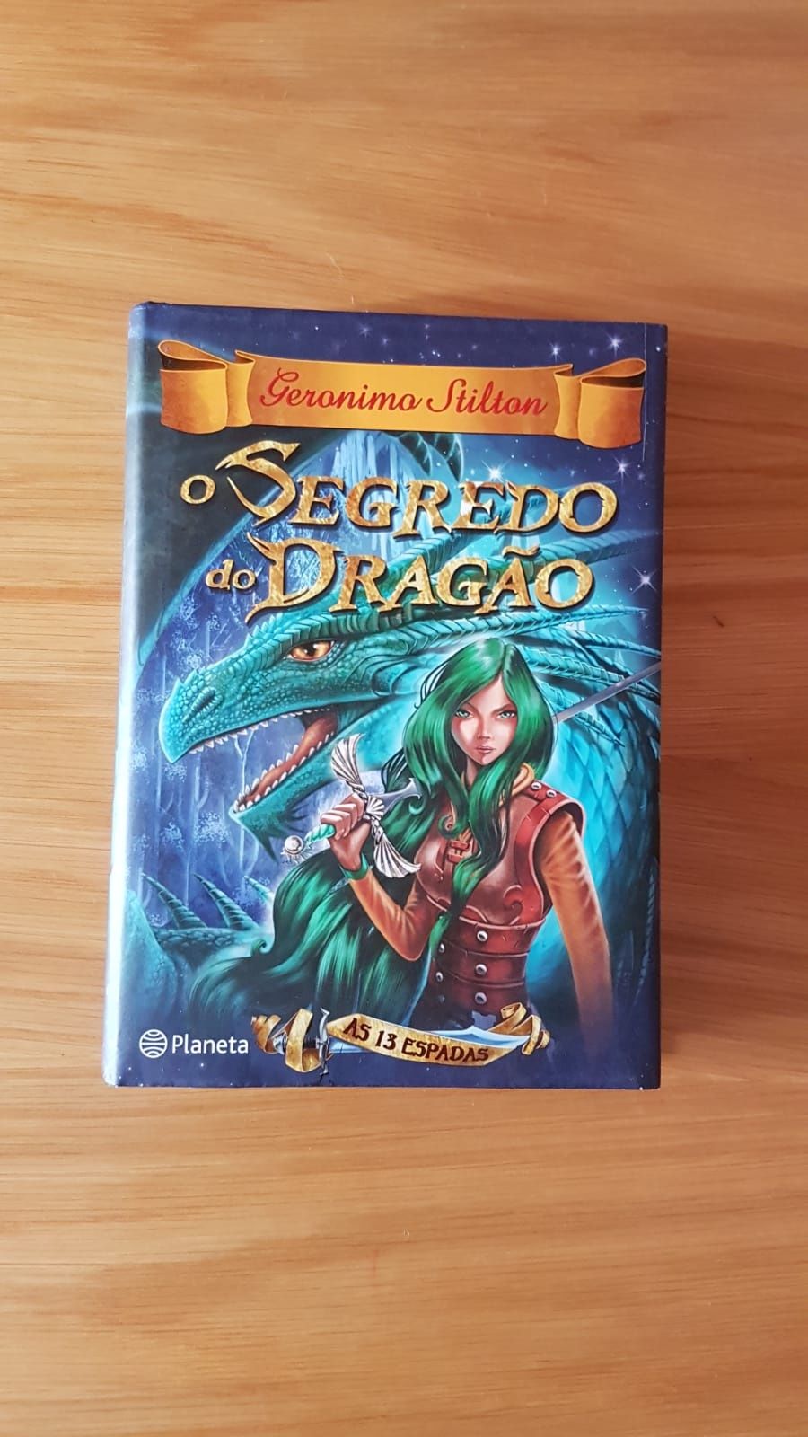 Coleção 13 Espadas, de Geronimo Stilton