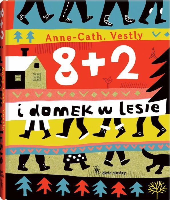 8+2. 8 + 2 i domek w lesie. Dwie siostry