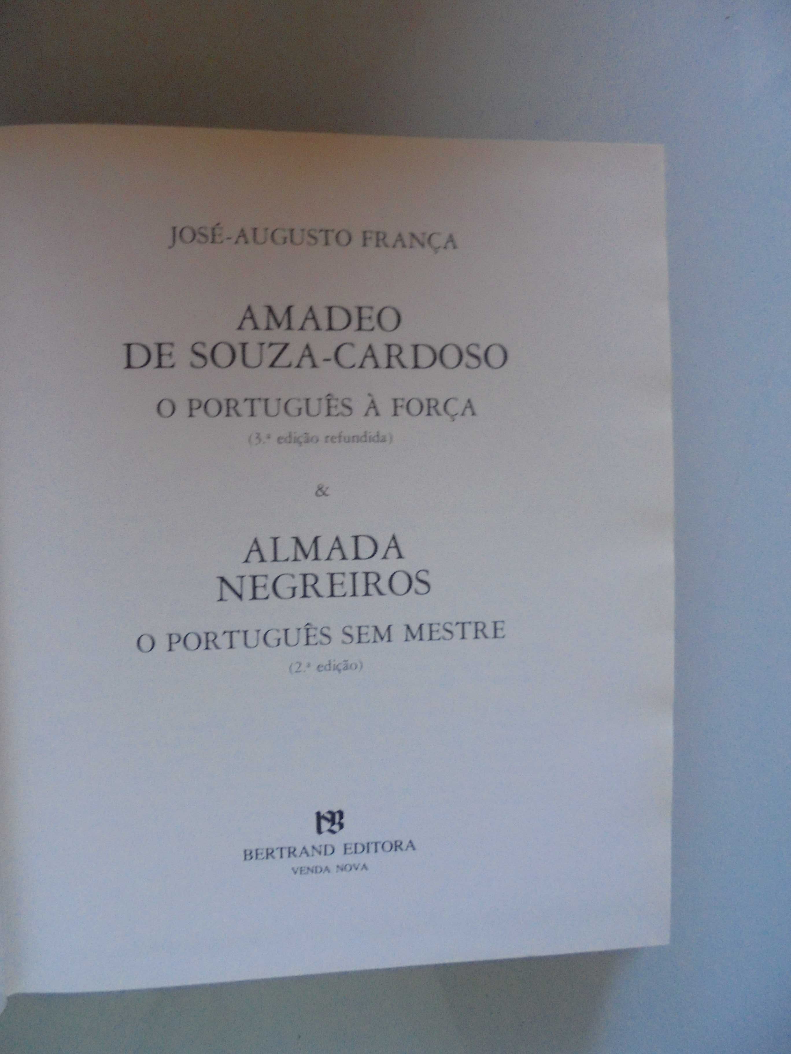 França (José Augusto);Amadeo Sousa Cardoso & Almada Negreiros