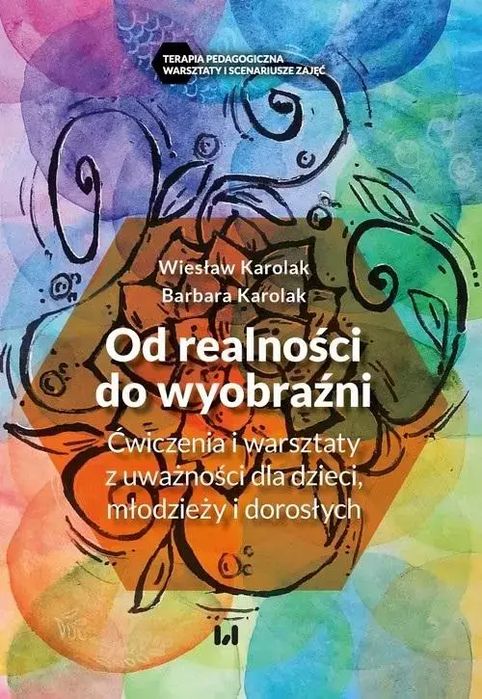 Od realności do wyobraźni. Wydawnictwo Uniwersytetu Łódzkiego