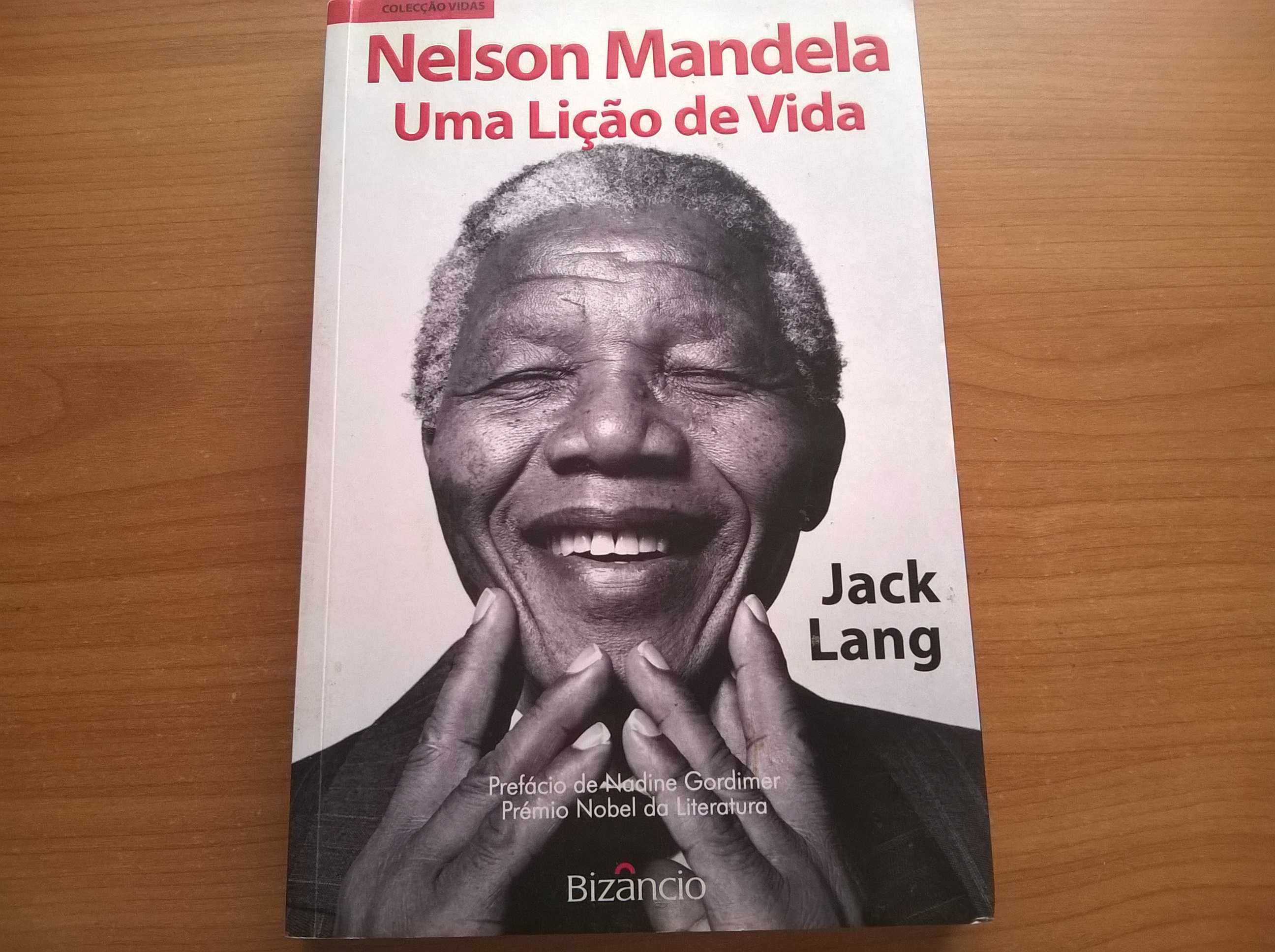 Nelson Mandela, Uma Lição de Vida - Jack Lang