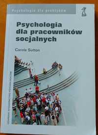 Psychologia dla pracowników socjalnych, Carole Sutton