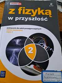 Z fizyką w przyszłość