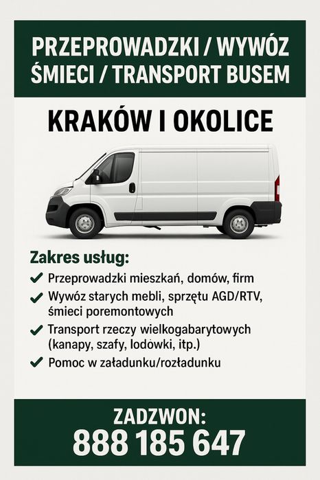 Przeprowadzki/wywóz smieći/transport busem/-Kraków i okolice